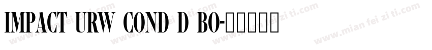 Impact URW Cond D Bo字体转换